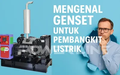 Mengenal Genset Untuk Pembangkit Listrik