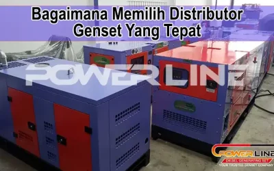 Bagaimana Memilih Distributor Genset Yang Tepat