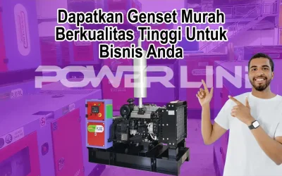 Dapatkan Genset Murah Berkualitas Tinggi Untuk Bisnis Anda
