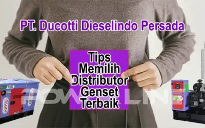 Tips Memilih Distributor Genset Terbaik