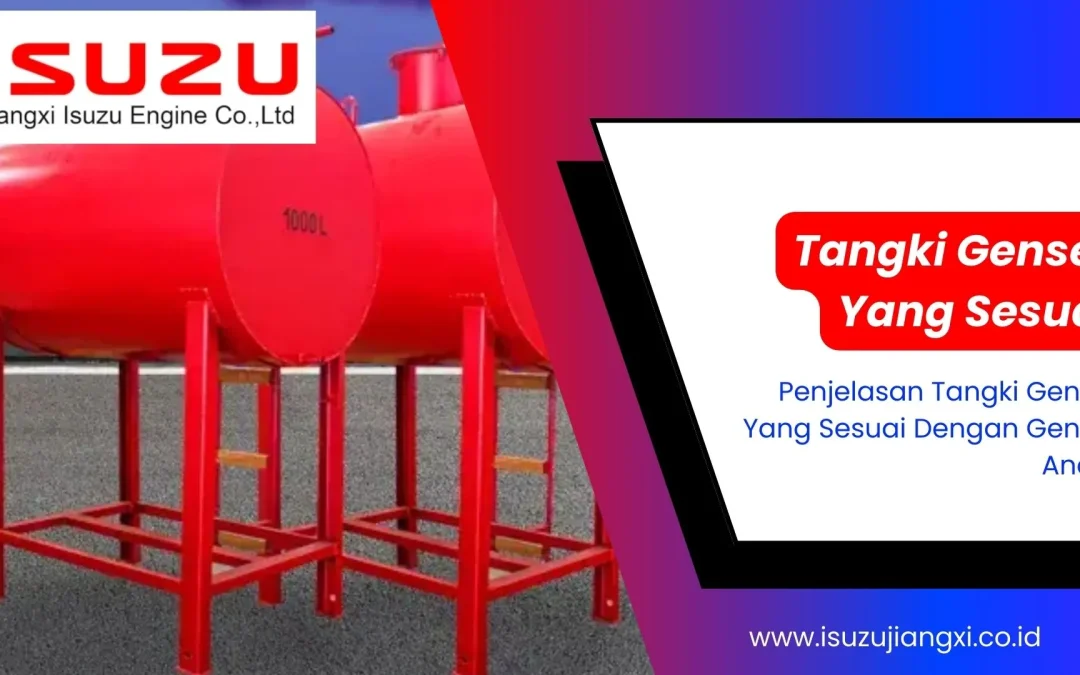 Ini Tangki Genset Yang Sesuai Untuk Genset Anda!