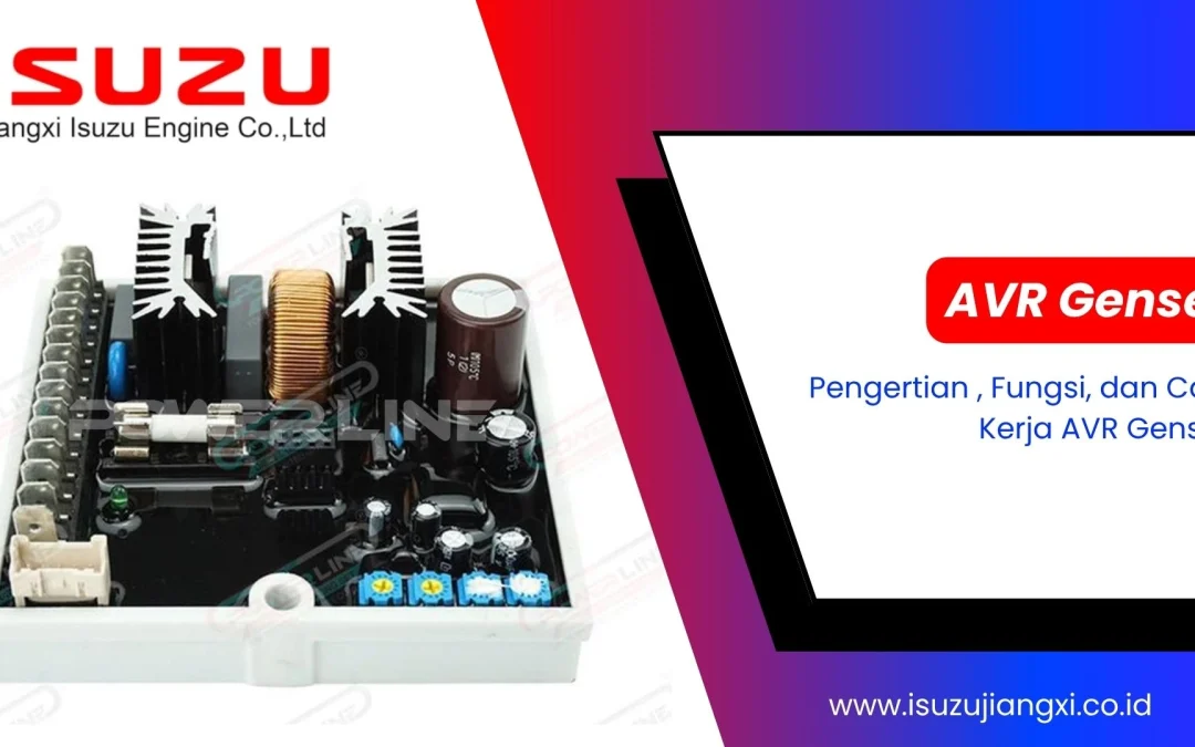 AVR Genset Isuzu: Ini Pengertian, Fungsi, dan Cara Kerjanya!